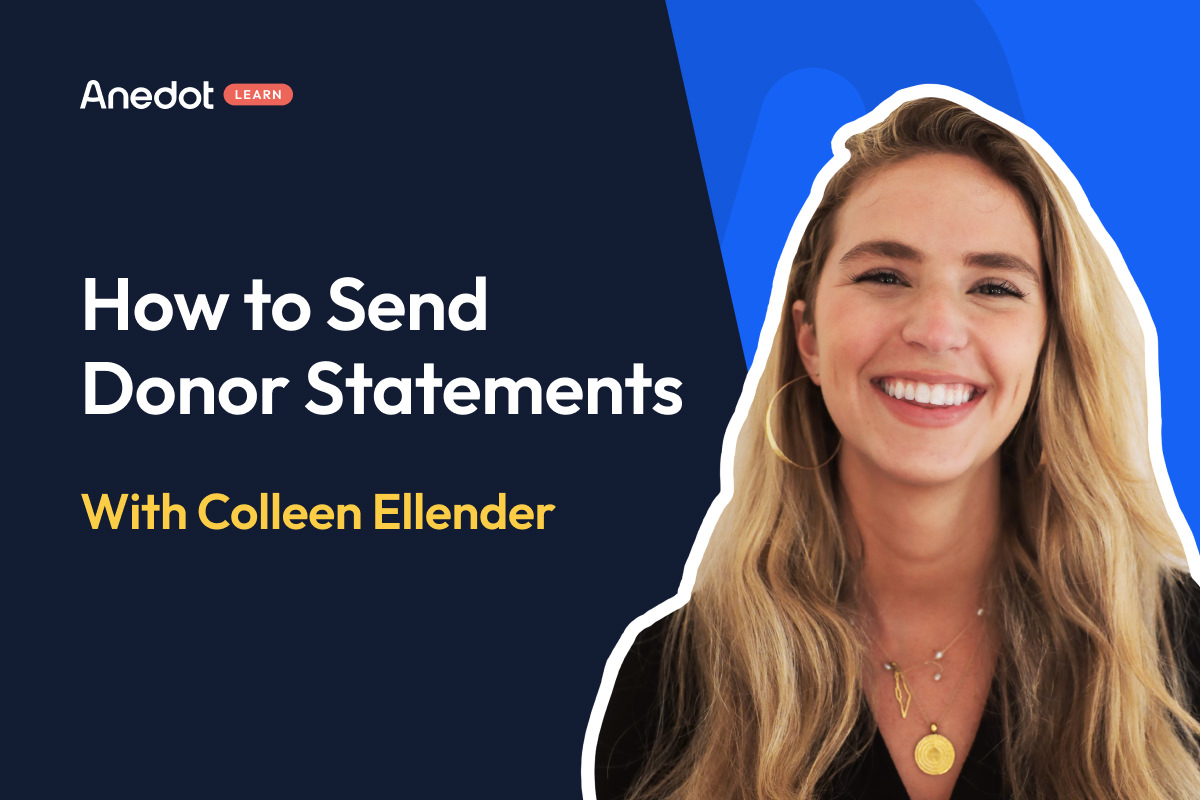 Anedot Learn: How to Send Donor Statements