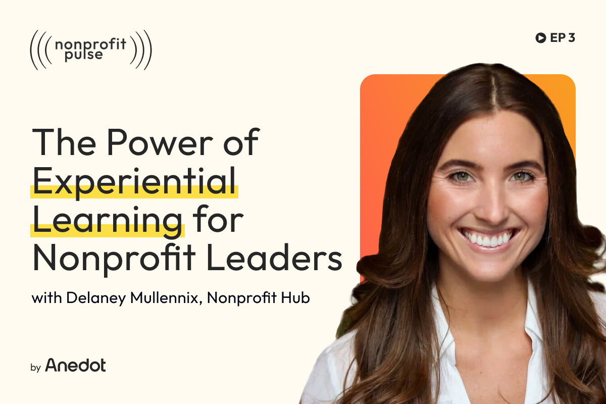 The Power of Experiential Learning for Nonprofit Leaders