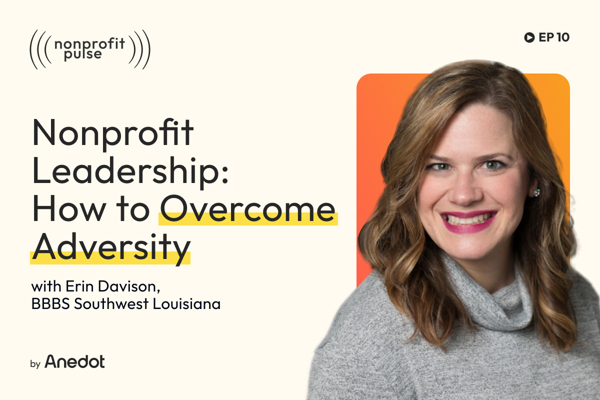 Nonprofit Leadership: How to Overcome Adversity